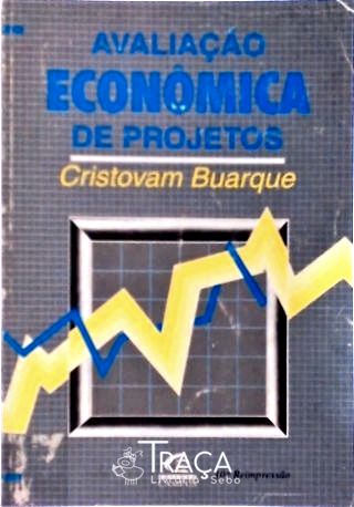 Avaliação Econômica de Projetos