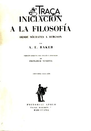 Iniciación A La Filosofía - Desde Sócrates A Bergson