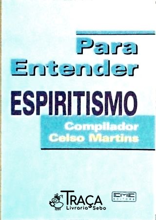 Para Entender Espiritismo