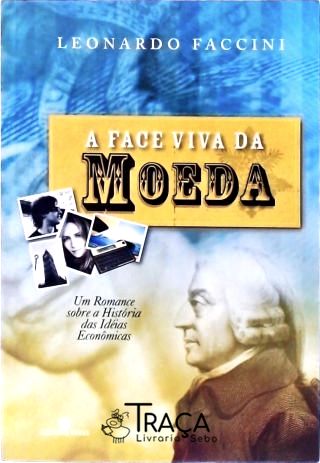 A Face Viva da Moeda