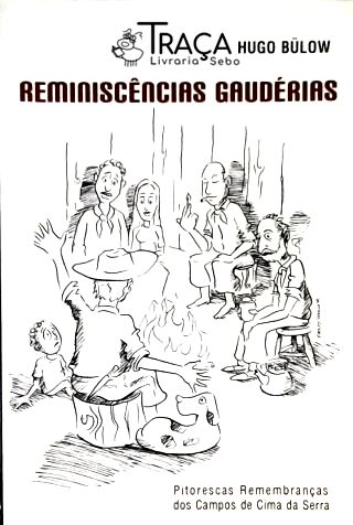 Reminiscências Gaudérias