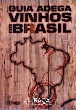 Guia Adega Vinhos do Brasil