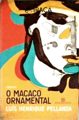 O Macaco Ornamental