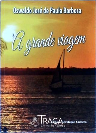 A Grande Viagem