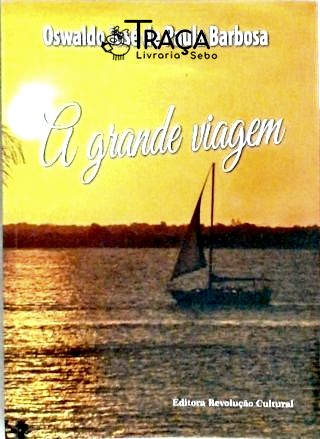A Grande Viagem