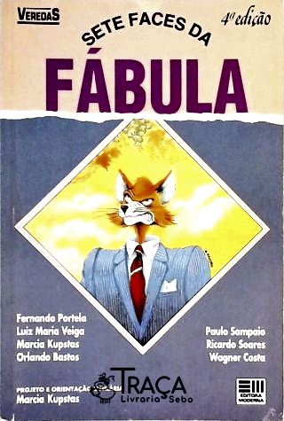 Sete Faces Da Fábula