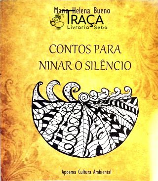 Contos para Ninar o Silêncio