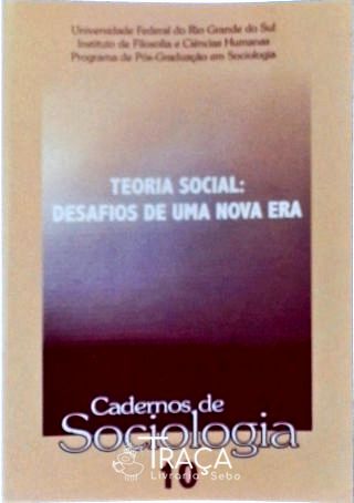 Teoria Social - Desafios de Uma Nova Era