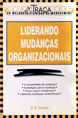Liderando Mudanças Organizacionais