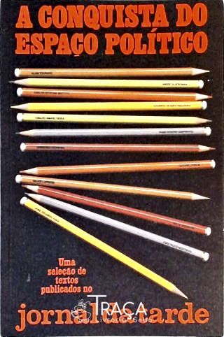 A Conquista Do Espaço Político