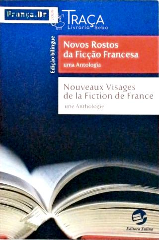 Novos Rostos da Ficção Francesa