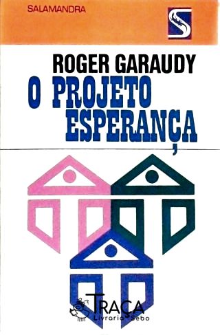 O Projeto Esperança