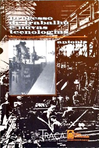 Processos De Trabalho De Novas Tecnologias