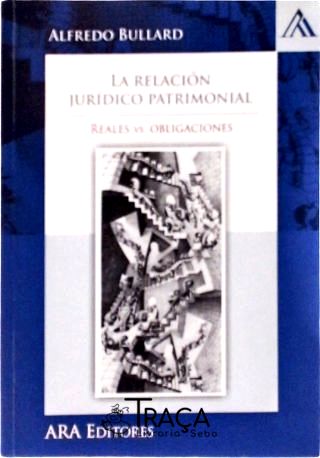 La Relación Jurídico Patrimonial
