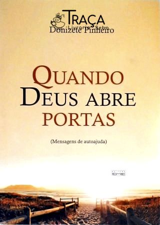Quando Deus Abre Portas
