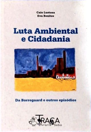 Luta Ambiental e Cidadania