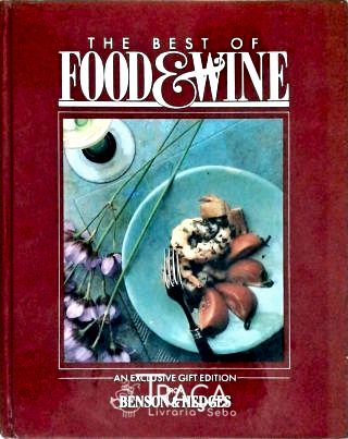 The Best Of Food And Wine