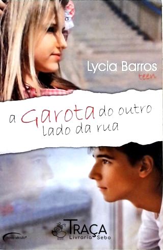 A Garota do Outro Lado da Rua