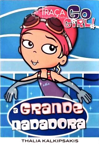 Go Girl! a Grande Nadadora