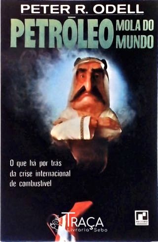 Petróleo Mola do Mundo
