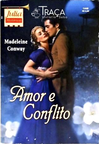 Amor E Conflito