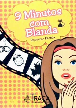 9 Minutos com Blanda