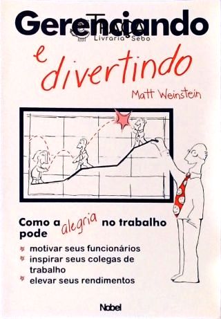 Gerenciando e Divertindo