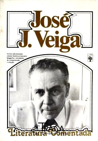 José J. Veiga - Literatura Comentada