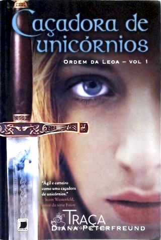 Caçadora de Unicórnios - Vol. 1
