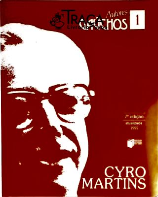 Autores Gaúchos - Cyro Martins