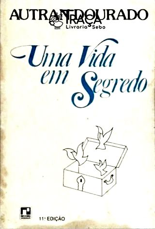 Uma Vida Em Segredo
