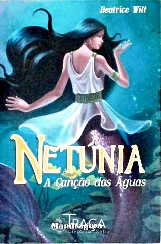 Netúnia - A Canção Das Águas