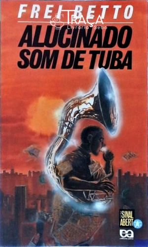 Alucinado Som De Tuba