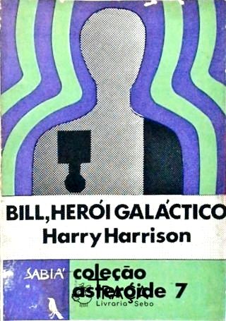 Bill o Herói Galáctico