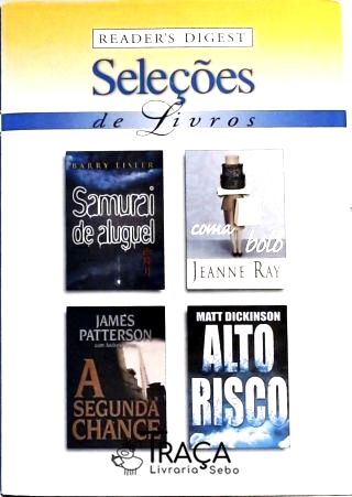 Samurai De Aluguel - Coma Bolo - A Segunda Chance - Alto Risco