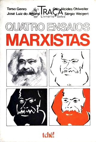 Quatro Ensaios Marxistas