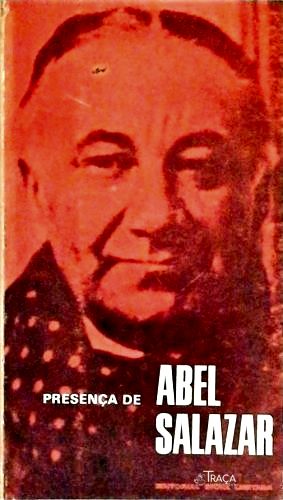 Presença de Abel Salazar