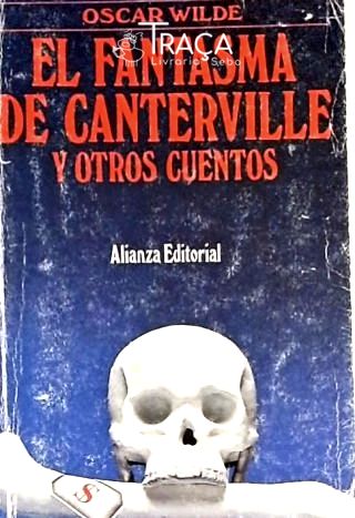 El Fantasma de Canterville Y Otros Cuentos