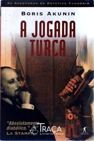 A Jogada Turca