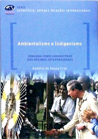 Ambientalismo e Indigenismo