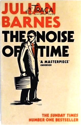 The Noise Of Time