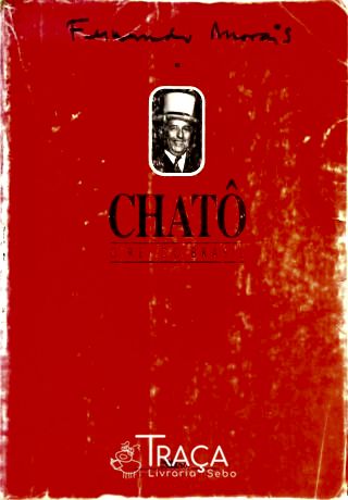 Chatô O Rei Do Brasil