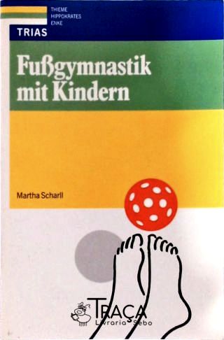 Fussgymnastik Mit Kindern