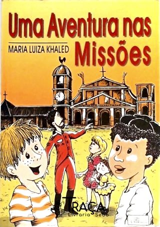 Uma Aventura Nas Missões