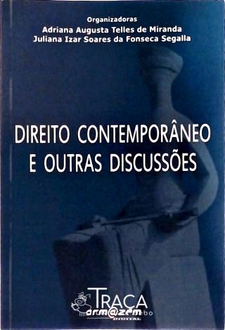 Direito Contemporâneo e Outras Discussões