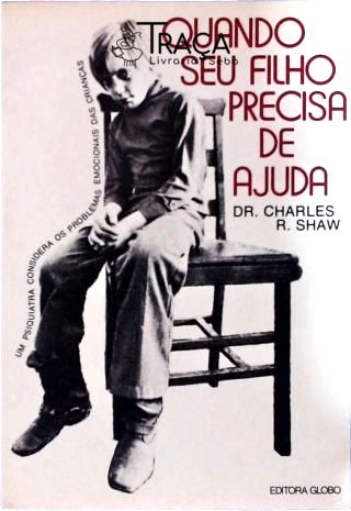 Quando seu Filho Precisa de Ajuda