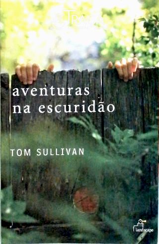 Aventuras Na Escuridão