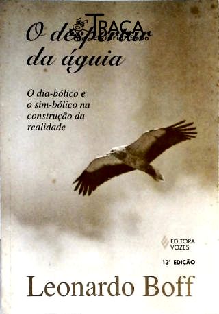 O Despertar Da Águia