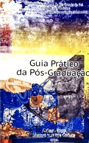 Guia Prático da Pós-graduação