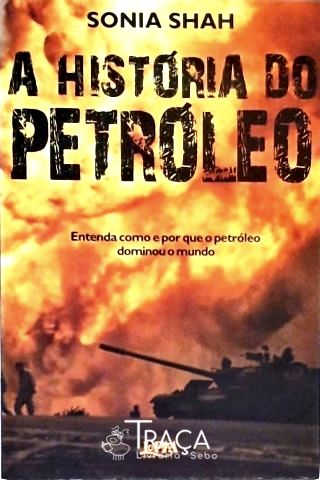 A História do Petróleo